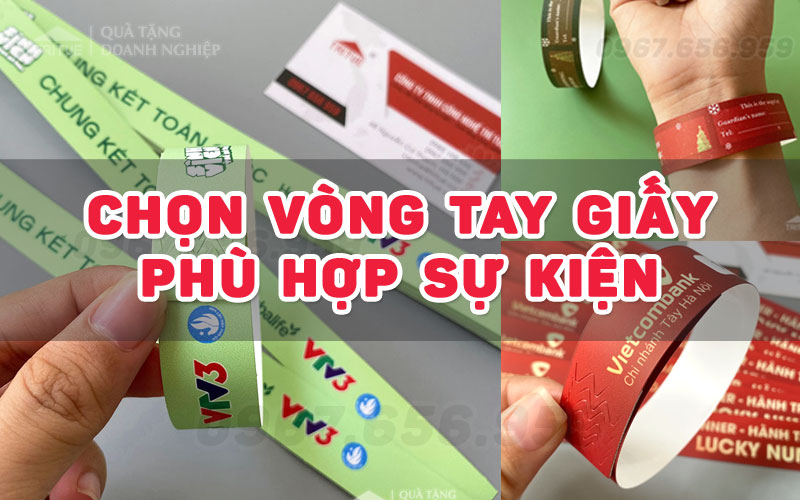 cách chọn vòng tay giấy phù hợp sự kiện