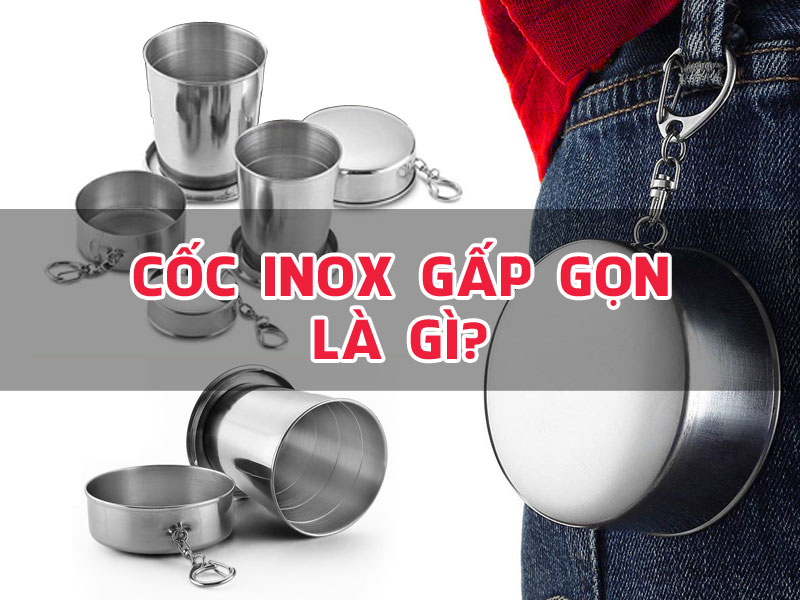 cốc inox gấp gọn